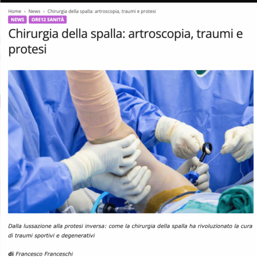 Chirurgia della spalla Ore 12 Sanità WEB Prof. Francesco Franceschi
